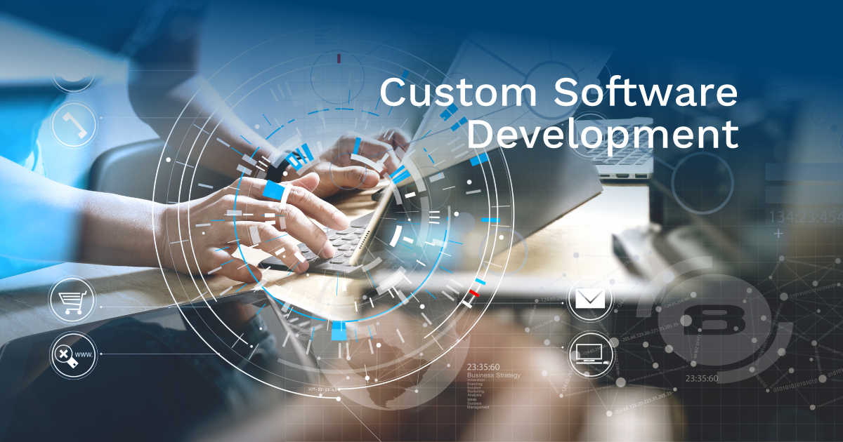 Why Every Business Needs Custom Software Development?